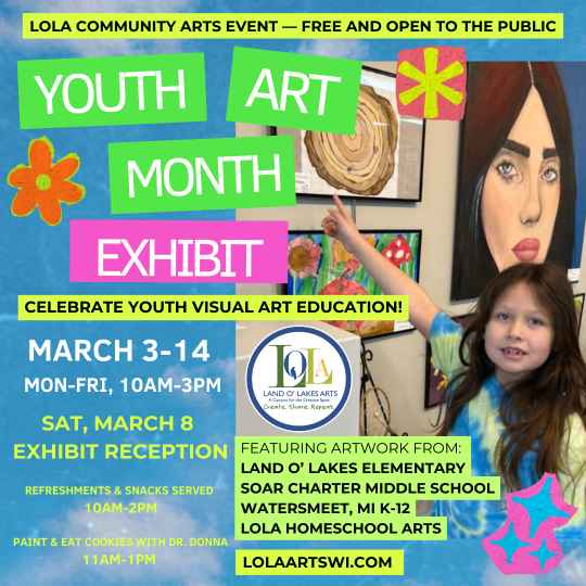 Poster for Youth Art Month Exhibit, March 3-14, featuring works from local schools. Event is free and open to the public. Includes art reception, talks, and refreshments.