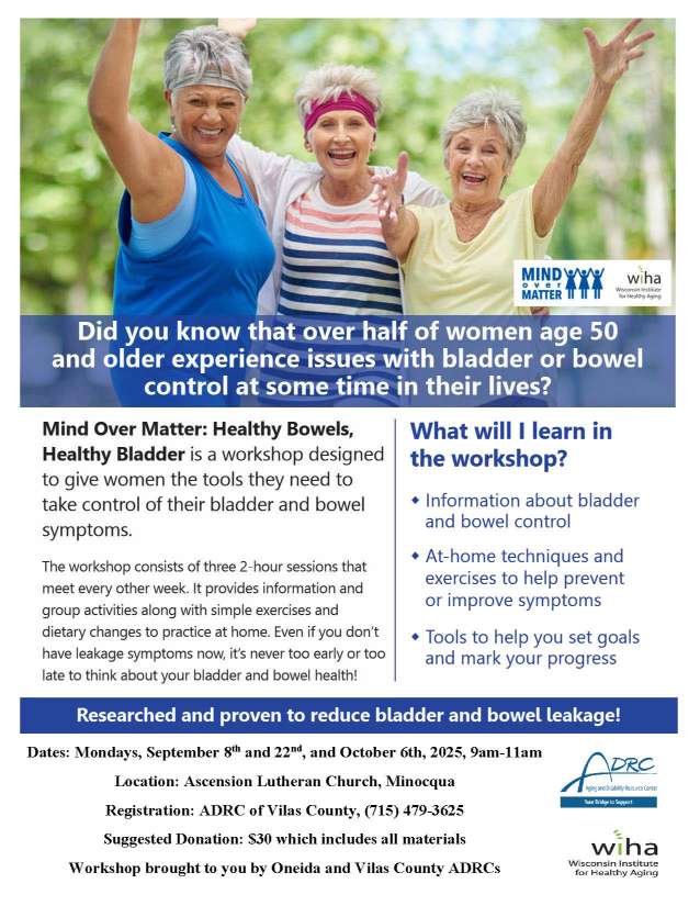 08 and 10 ADRC MOM-Flyer-Oneida Vilas Flyer 9.2025 (002) Informational flyer for a workshop on bladder and bowel health for women age 50+, with event details and registration information.