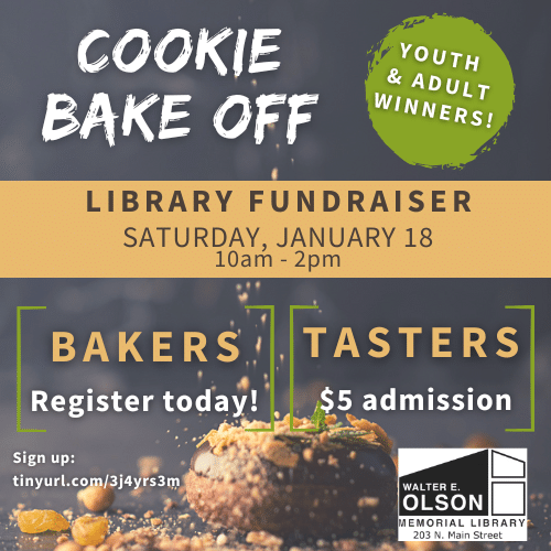 Cookie Bake Off poster for a library fundraiser on Saturday, January 18, from 10am to 2pm. Features youth and adult winners. Information on registration and admission provided.