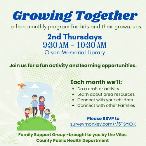 Flyer for "Growing Together" program at Olson Memorial Library, every 2nd Thursday, 9:30-10:30 AM. Activities include crafts, resources, and networking. RSVP at surveymonkey.com/r/5TSYKXK.