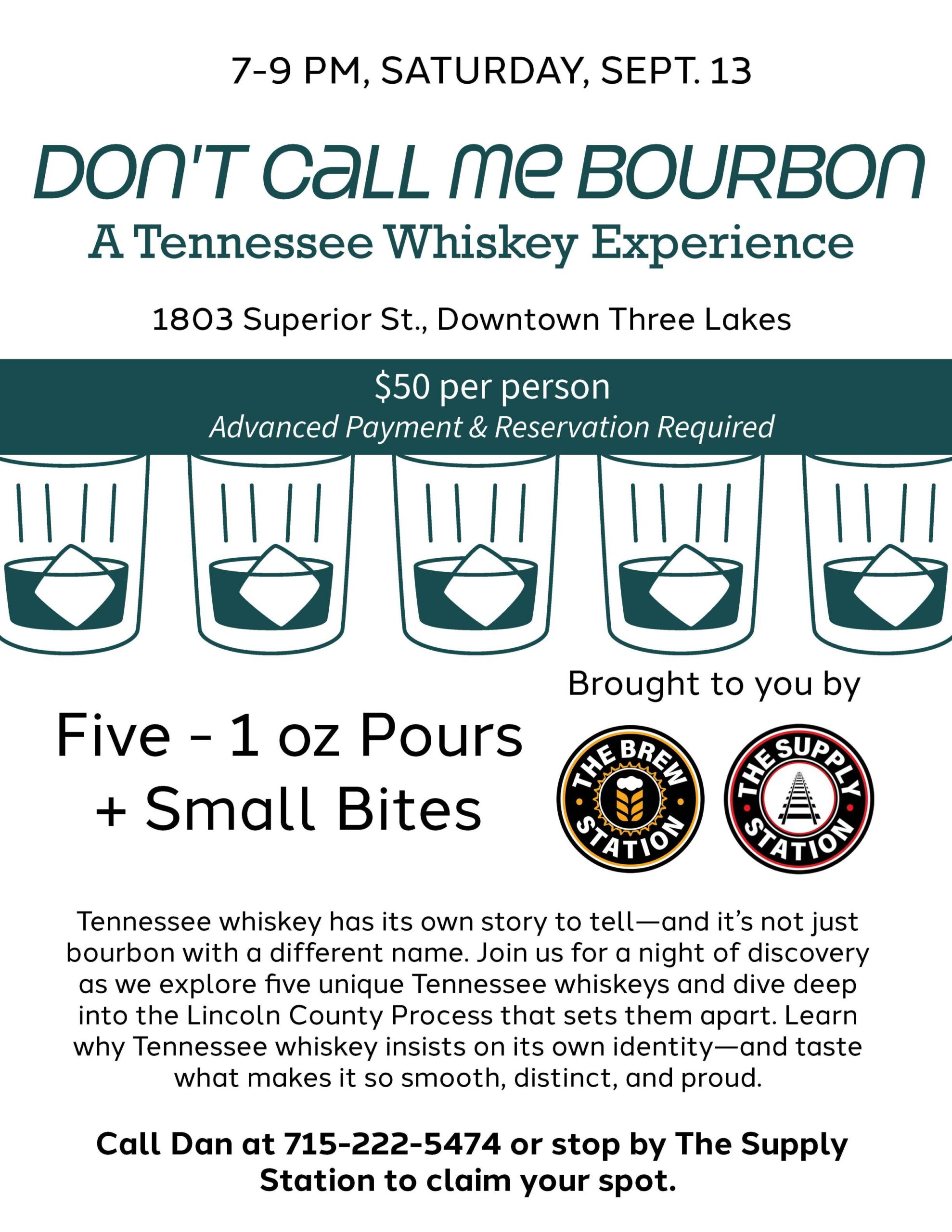 Brewstation Bourbon-17 Event flyer for a Tennessee whiskey tasting featuring five 1-oz pours and small bites, scheduled for Sept. 13 at The Supply Station in Three Lakes; $50 per person.