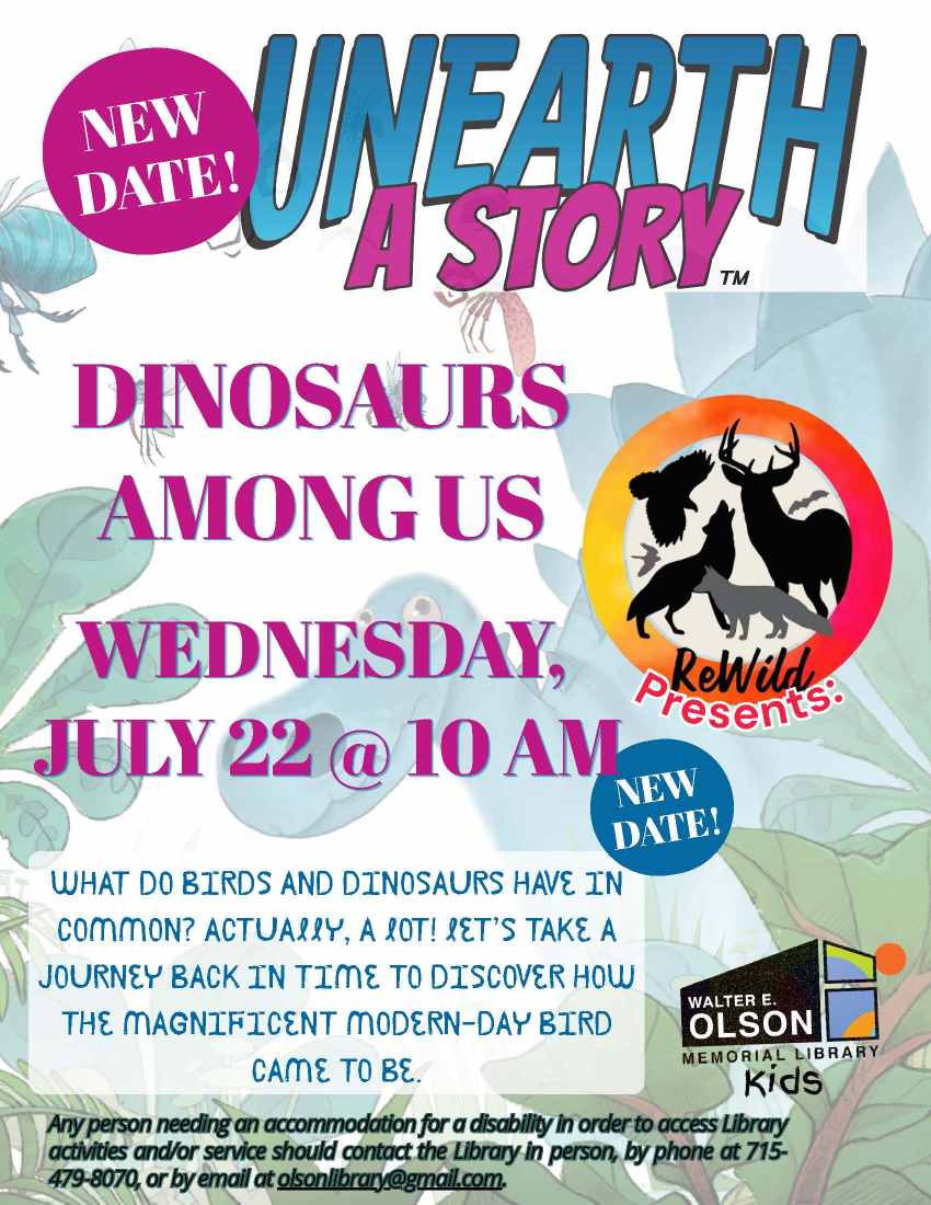 Library event poster for "Dinosaurs Among Us" on Wednesday, July 22 at 10 AM, presented by ReWild. Features dinosaur and bird silhouettes, with event details and contact information.