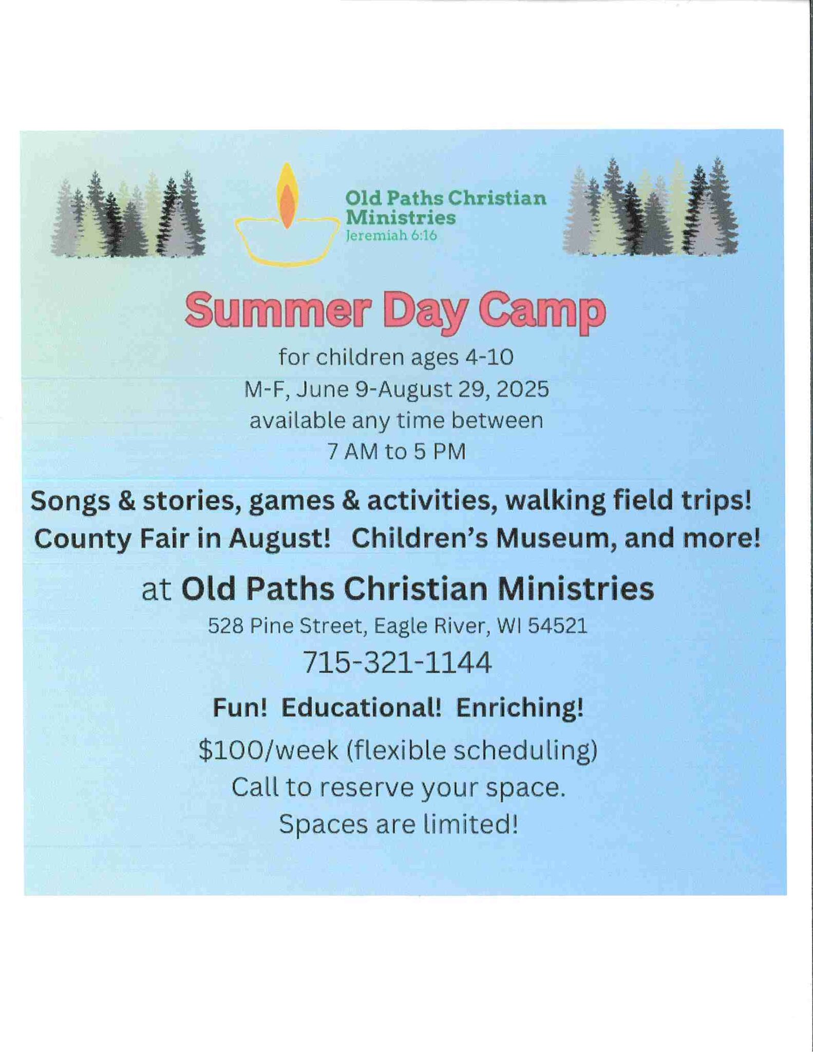 Old Paths Summer Day Camp Flyer for Old Paths Christian Ministries Summer Day Camp for ages 4-10, June 9-August 29, 2025, featuring activities and contact info, located in Eagle River, WI.