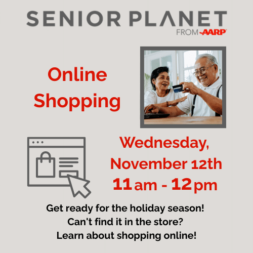 Flyer for a Senior Planet online shopping event on Wednesday, November 12th from 11am to 12pm, featuring a smiling senior couple and icons related to online shopping.