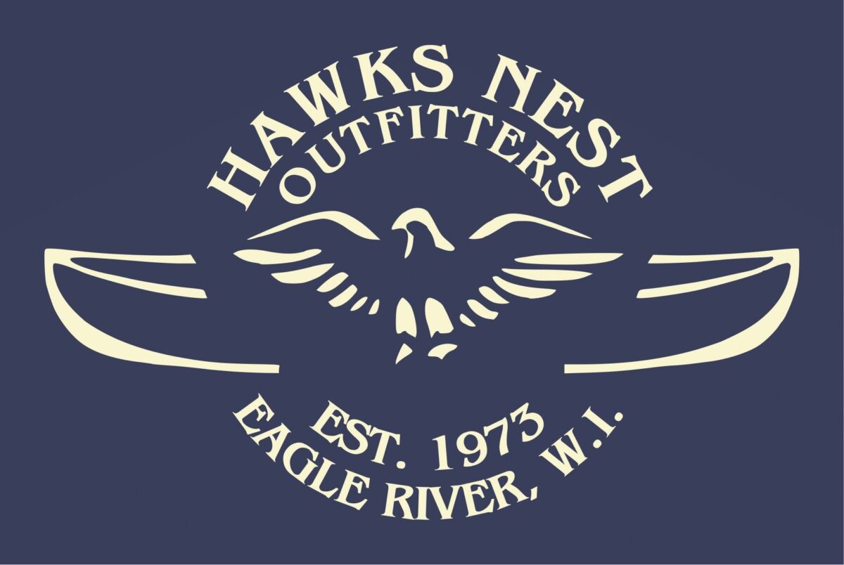 Logo for Hawks Nest Outfitters featuring an eagle with outstretched wings above two canoe shapes. Text reads: "Hawks Nest Outfitters, Est. 1973, Eagle River, WI.