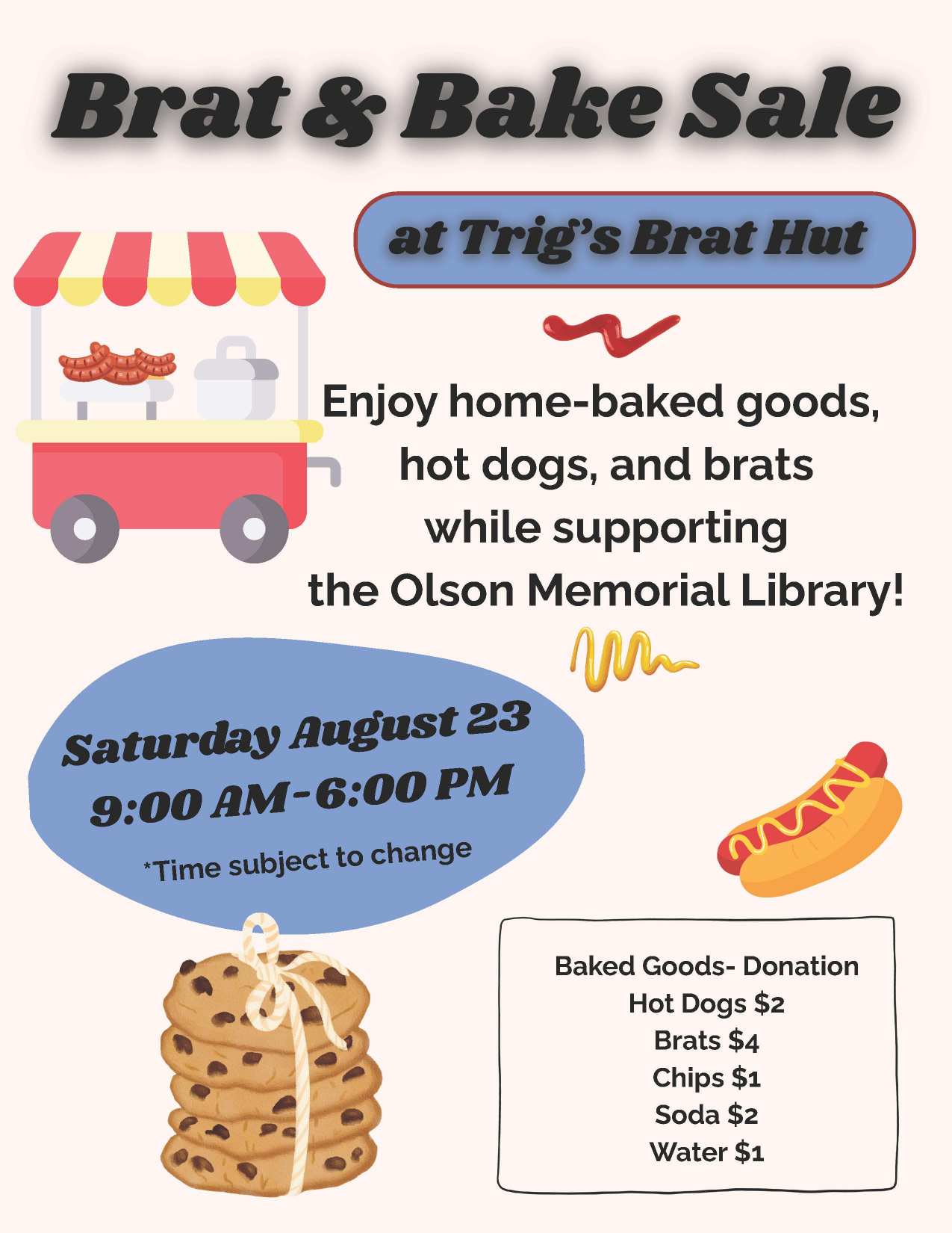 Brat & Bake Sale flyer promoting an event on August 23, 9 AM-6 PM, featuring hot dogs, brats, baked goods, with a price list and library fundraiser details.