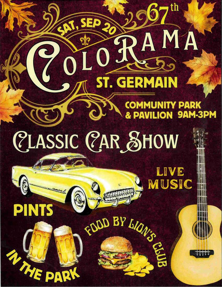 Eagle River Chamber_20250815_155759 Event poster for the 67th Colorama in St. Germain on September 20, featuring a classic car show, live music, pints, and food at Community Park & Pavilion from 9am to 3pm.