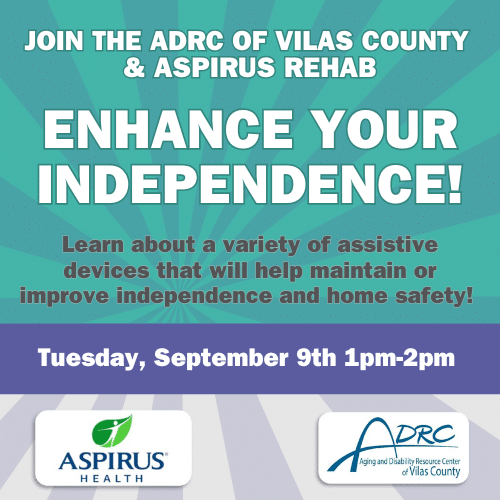 Event flyer for ADRC of Vilas County and Aspirus Rehab promoting a session on assistive devices for independence, scheduled for Tuesday, September 9th, 1pm-2pm.