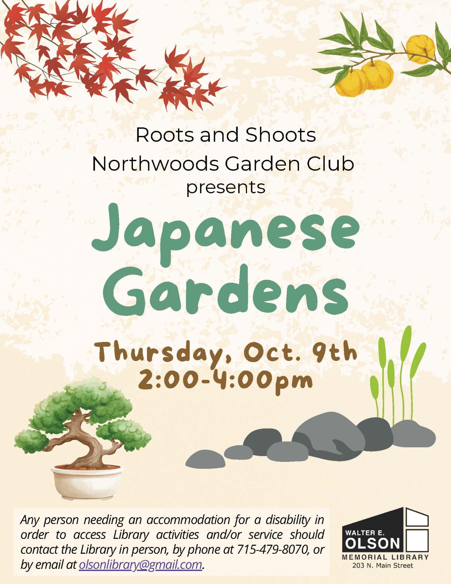 Flyer for a Japanese Gardens event by Roots and Shoots Northwoods Garden Club, on Thursday, Oct. 9th, 2-4pm, with images of bonsai, bamboo, flowers, and event details.