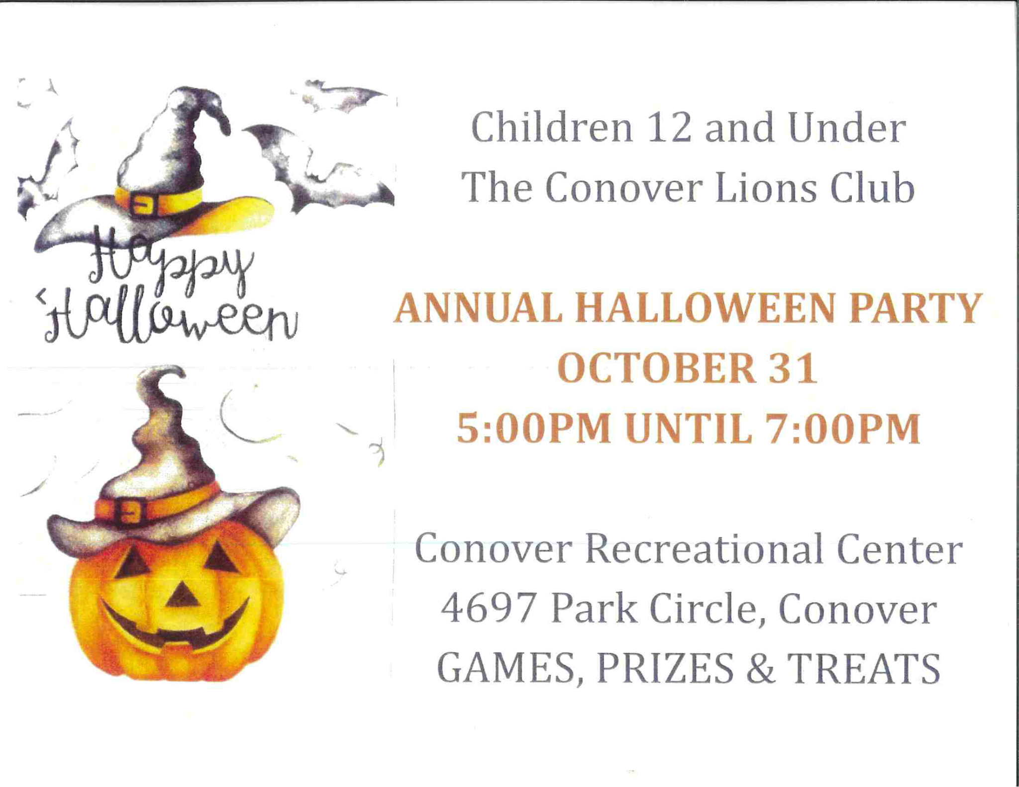 Flyer for the Conover Lions Club Annual Halloween Party on October 31 from 5:00PM to 7:00PM at the Conover Recreational Center, featuring games, prizes, and treats for children 12 and under.