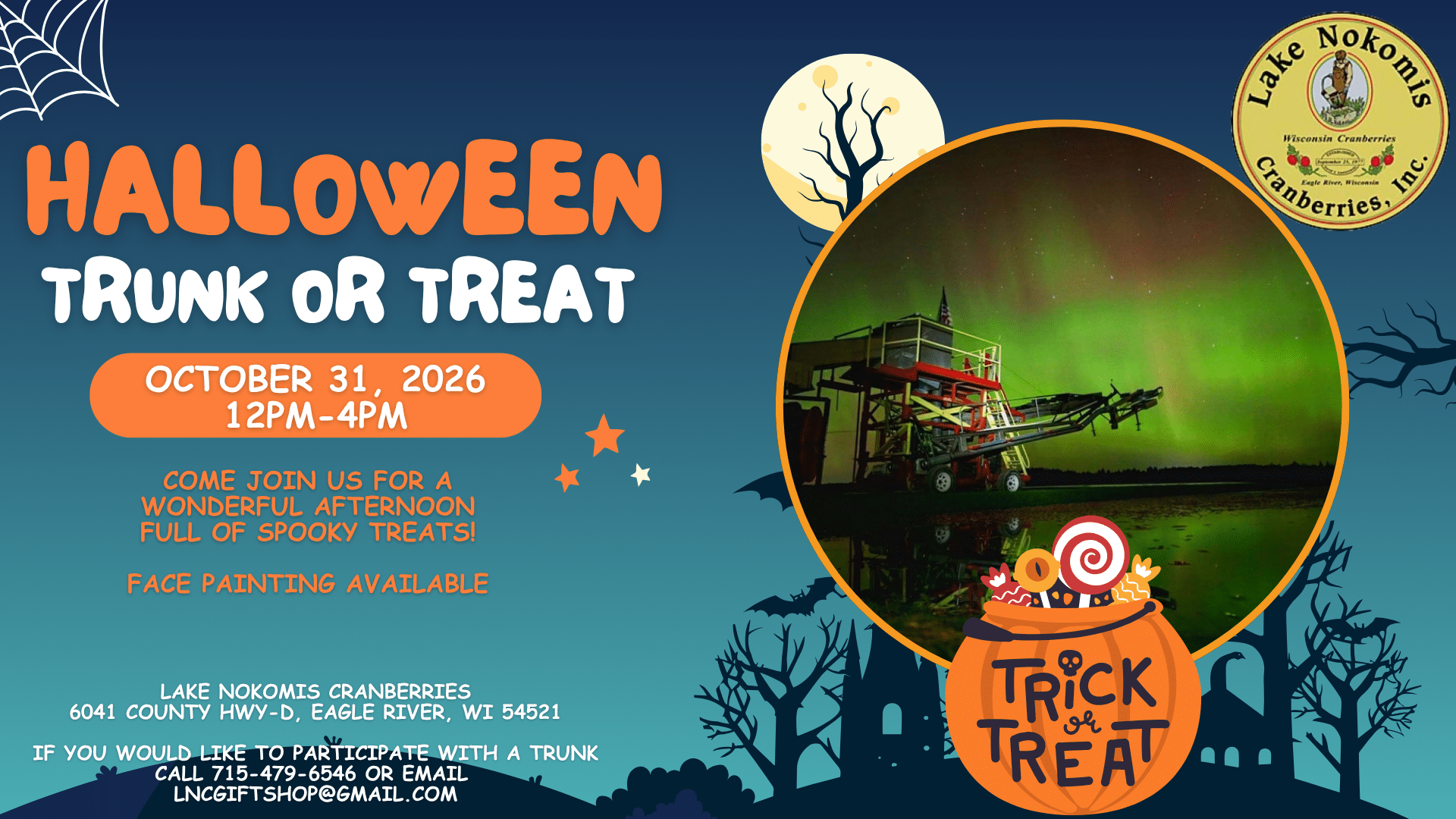 Flyer for a Trunk or Treat event on October 31, 2026, from 12pm to 4pm at Lake Nokomis Cranberries in Eagle River, Wisconsin. Includes event details and contact information.