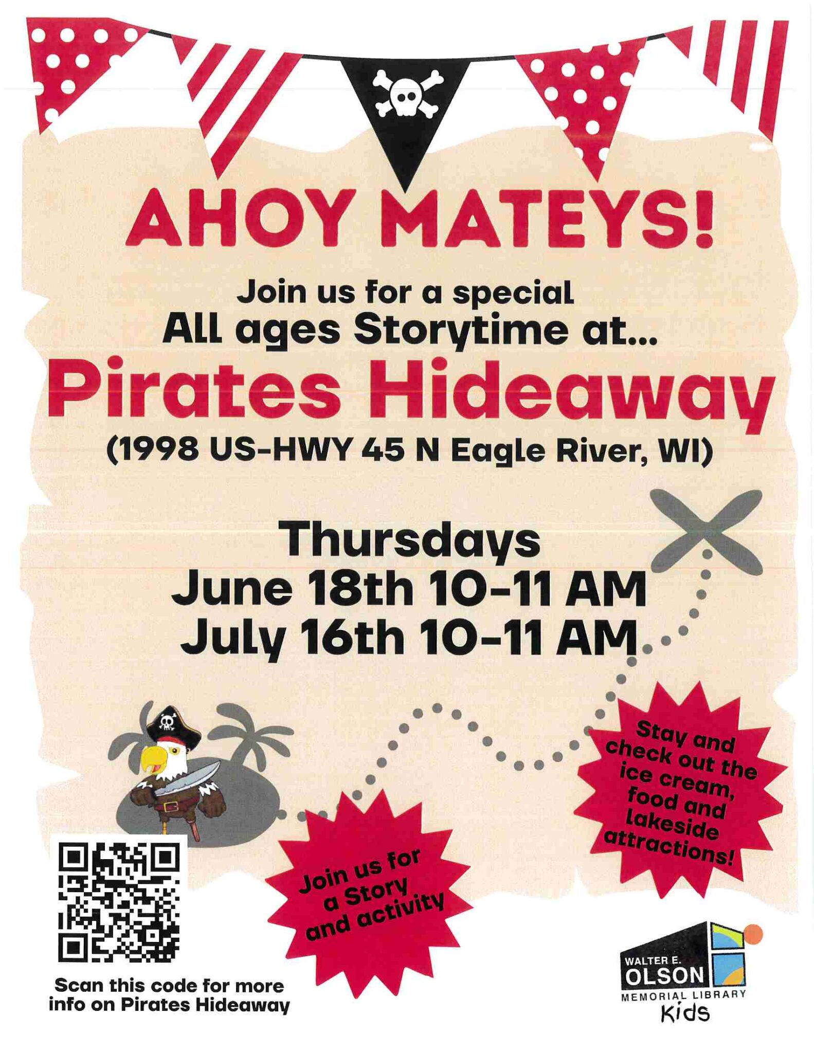 Flyer for an all-ages storytime event called "Pirates Hideaway" at 1998 US-HWY 45 N Eagle River, WI, on June 18 and July 16 from 10-11 AM, featuring stories, activities, ice cream, and food.