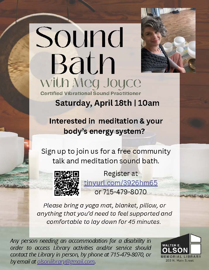 Flyer for a sound bath event with Meg Joyce on Saturday, April 18th at 10am, including registration info, contact details, and an image of Meg Joyce with singing bowls.