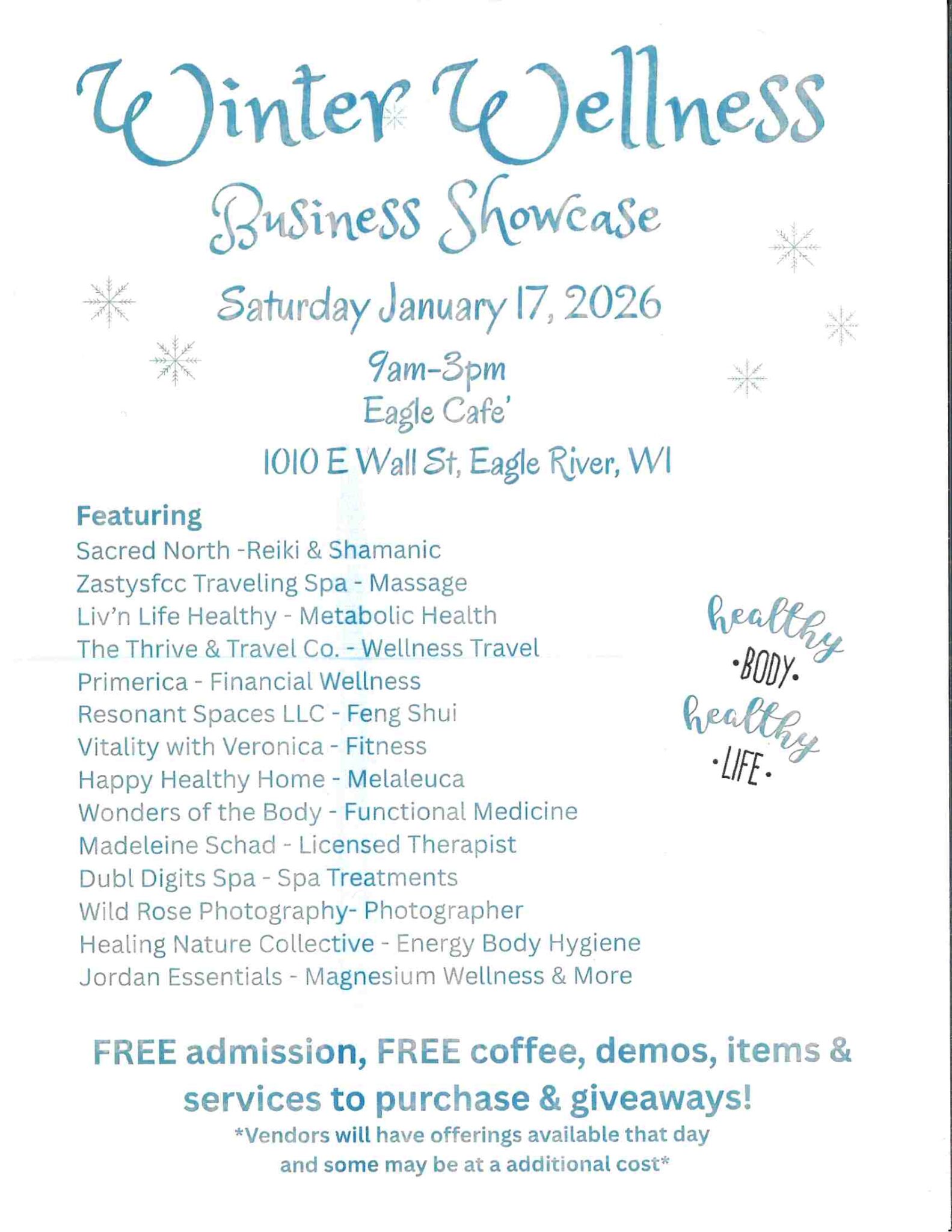 Flyer for Winter Wellness Business Showcase on January 17, 2026, at Eagle Cafe, Eagle River, WI, featuring wellness services, free admission, coffee, demos, and giveaways.