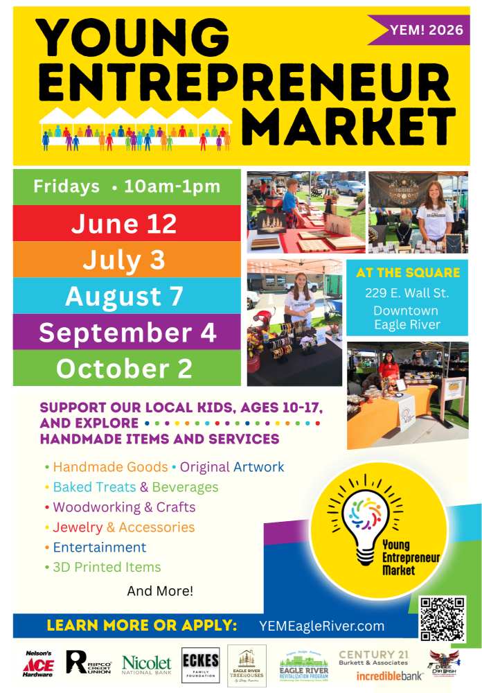 Young Entrepreneur Market poster with dates June 12, July 3, August 7, September 4, and October 2, detailing local youth selling handmade goods in Downtown Eagle River.