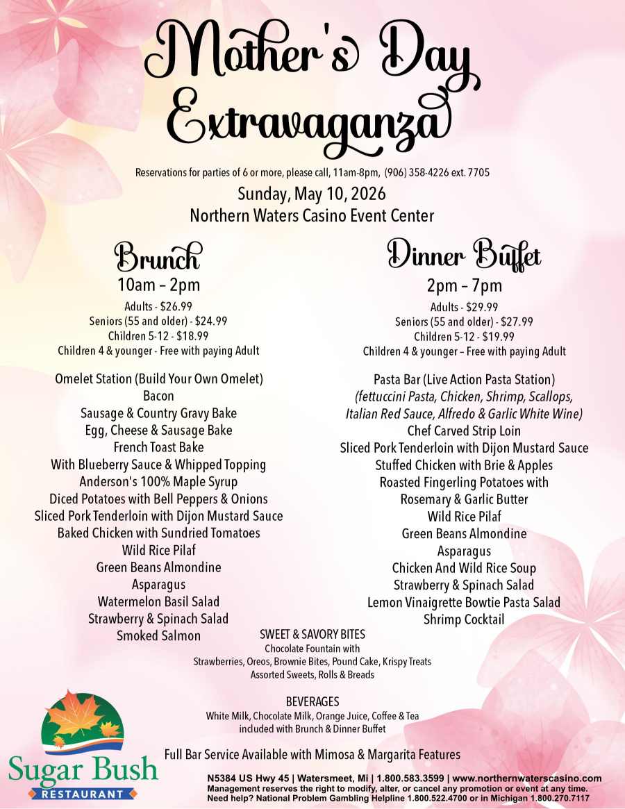 Mother’s Day brunch and dinner buffet menu from Northern Waters Casino, listing times, prices, dishes, and reservation info on a pink floral background.