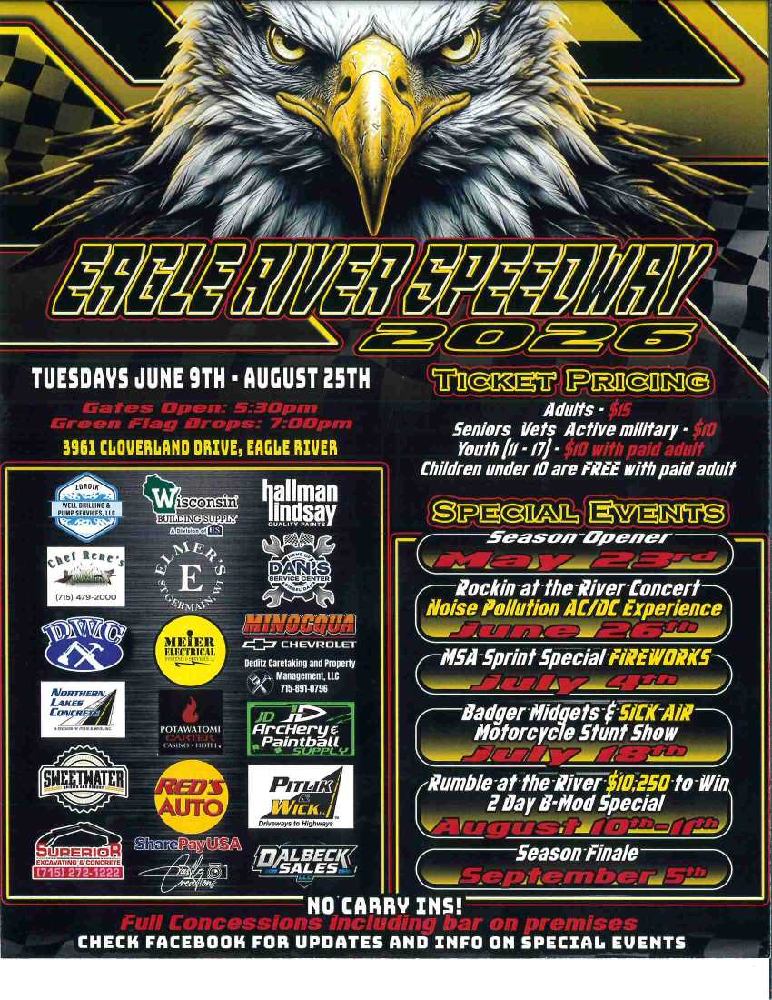 Poster for Eagle River Speedway 2026 featuring an eagle and racing details, schedule from June 9 to August 25, ticket pricing, special events, and sponsor logos.