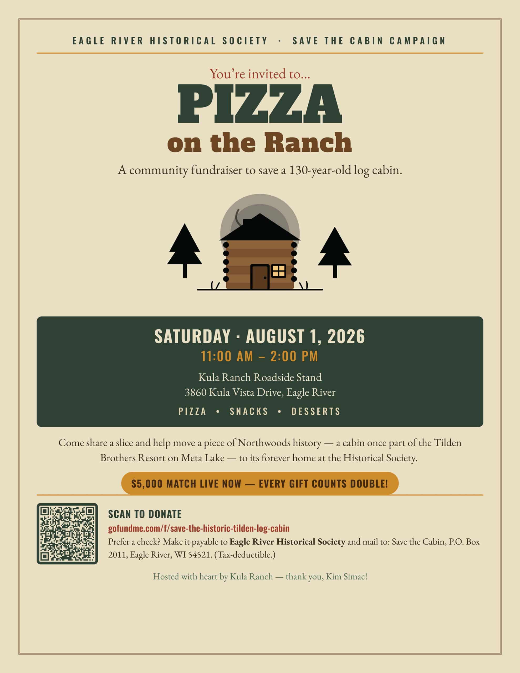 Flyer for a community fundraiser called "Pizza on the Ranch" to save a historic log cabin, held August 1, 2026, at Kula Ranch Roadside Stand in Eagle River.