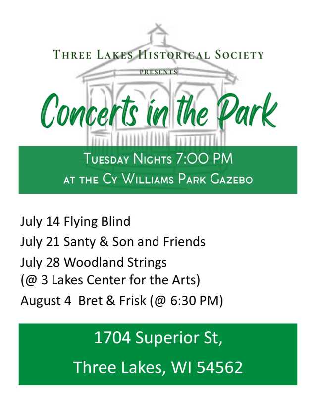Flyer for "Concerts in the Park" at Cy Williams Park Gazebo, Tuesday nights 7 PM, with concert dates, band names, and location in Three Lakes, WI.