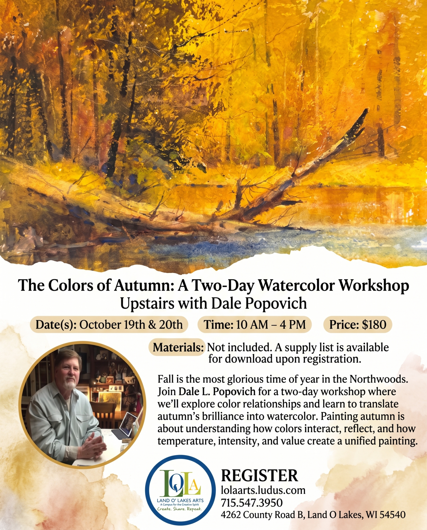 Flyer advertising “The Colors of Autumn” watercolor workshop with Dale Popovich, October 19–20, 10 AM–4 PM, $180, at Land O’ Lakes Area Artisans, includes event details and registration info.