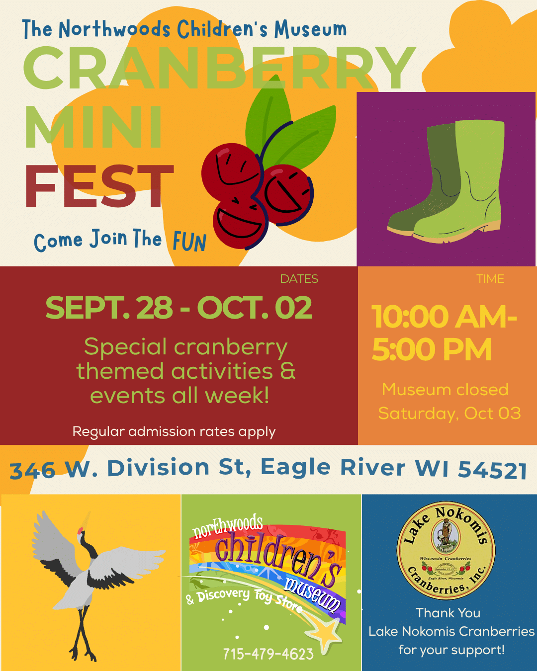 Flyer for the Northwoods Children’s Museum Cranberry Mini Fest, Sept 28–Oct 2, with themed activities from 10 AM–5 PM at 346 W. Division St, Eagle River, WI.