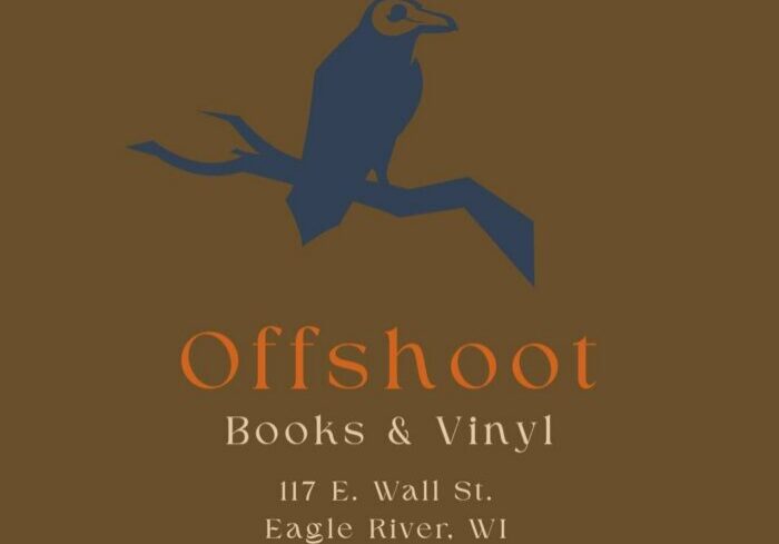 Logo for Offshoot Books & Vinyl with a stylized bird on a branch above the store’s name and address: 117 E. Wall St., Eagle River, WI.