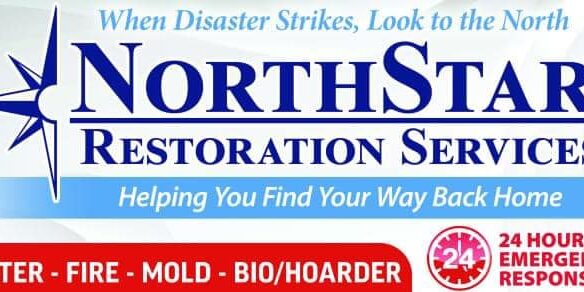 NorthStar Restoration Services ad: "When Disaster Strikes, Look to the North." Services include water, fire, mold, bio/hoarder. Offers 24-hour emergency response.