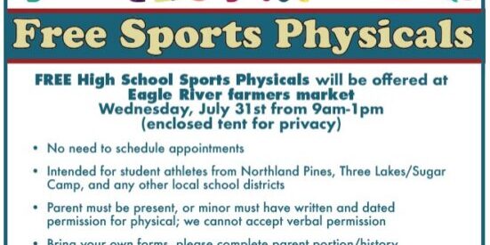 Flyer announcing free high school sports physicals at Eagle River farmers market on Wednesday, July 31st from 9am-1pm. No need for appointments; free service; parental/guardian permissions required for minors.