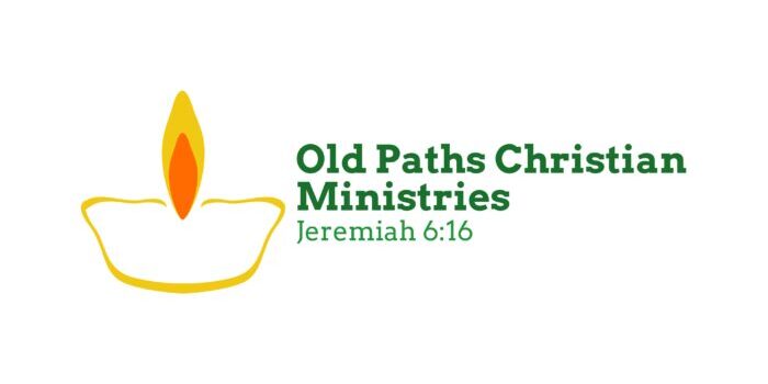 Logo of Old Paths Christian Ministries with an illustration of a lit candle and the quote "Jeremiah 6:16" in green text.